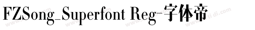 FZSong_Superfont Reg字体转换